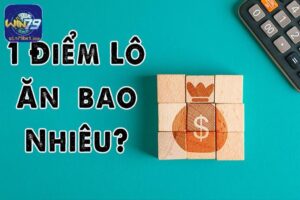Với mỗi vùng miền số tiền thắng 1 điểm lô sẽ khác nhau